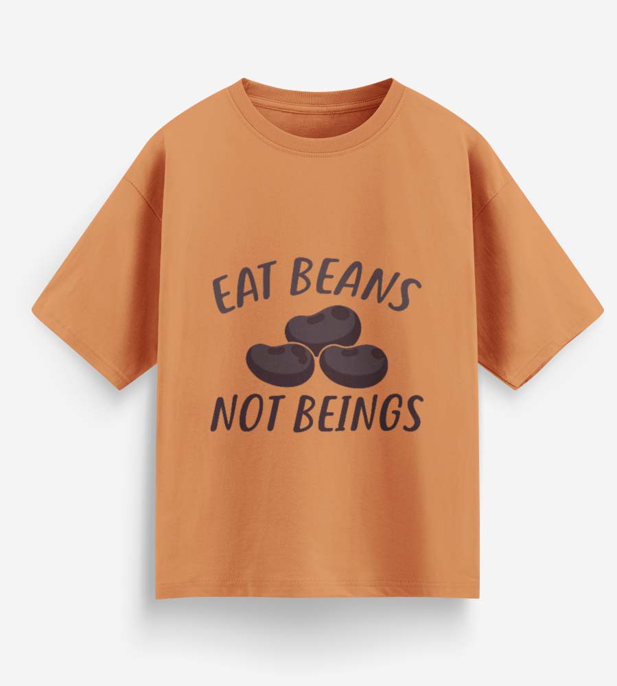 Eat Beans Not Beings (Peach)