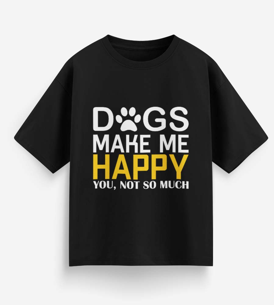 Dogs Make Me Happy (Black)
