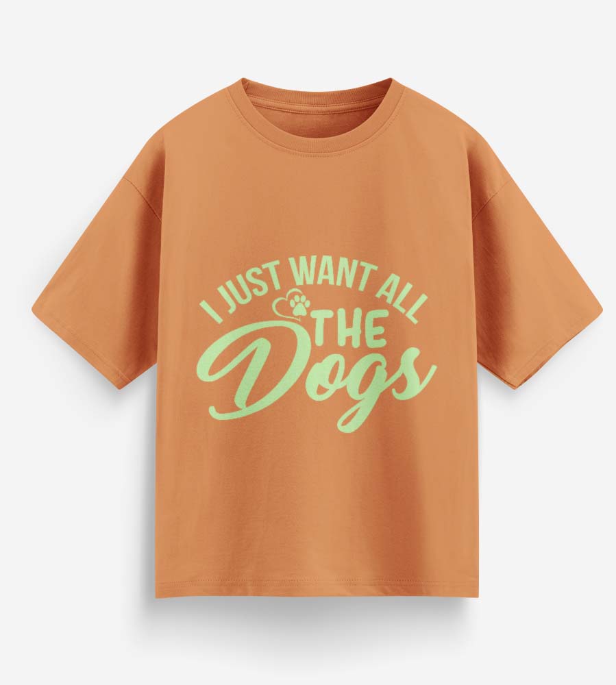 I Just Want All The Dogs (Peach)