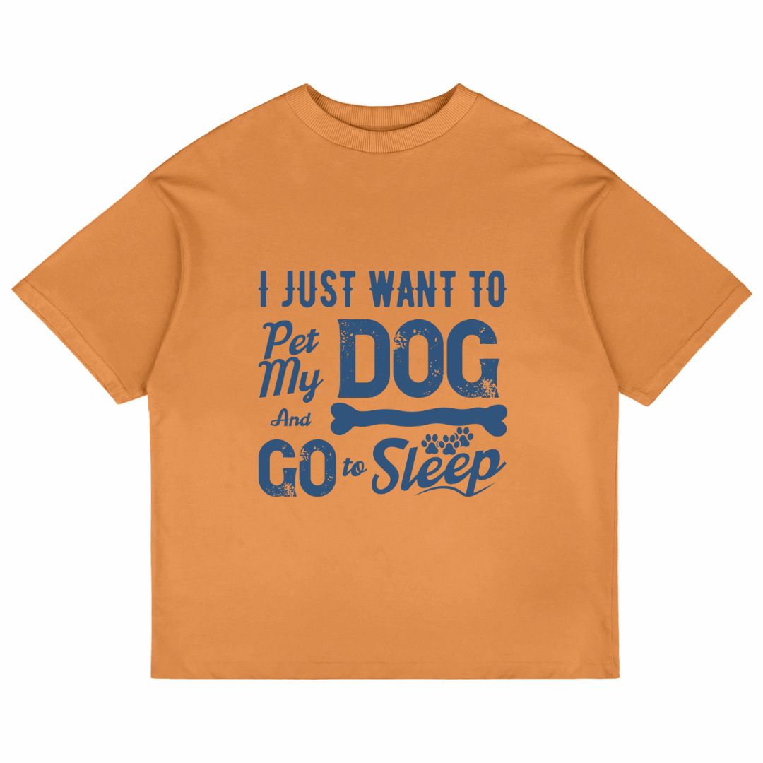 I Just Want To Pet My Dog (Peach)