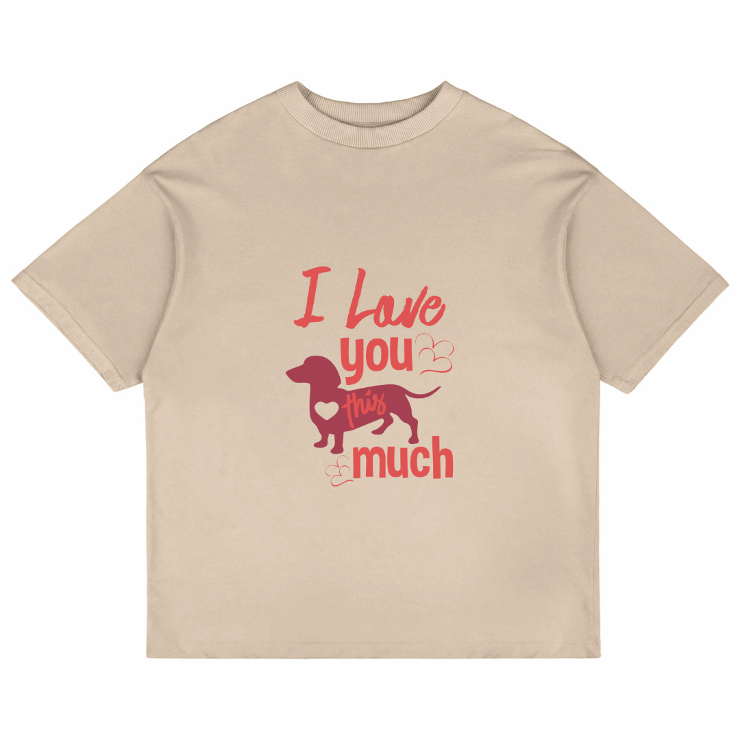 I Love You This Much (Beige)