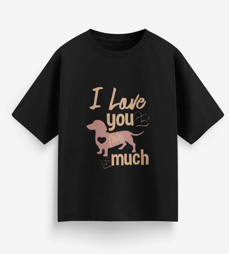 I Love You This Much (Black)