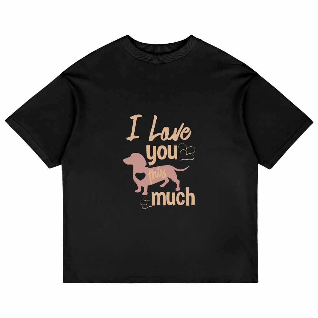 I Love You This Much (Black)