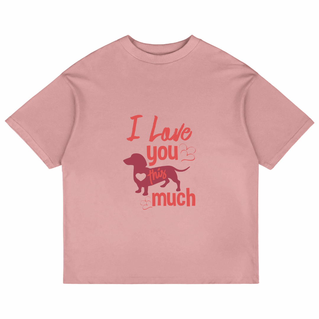 I Love You This Much (Pastel Pink)