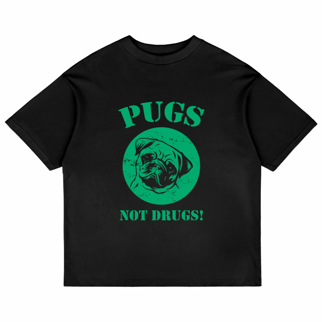Pugs Not Drugs (Black)