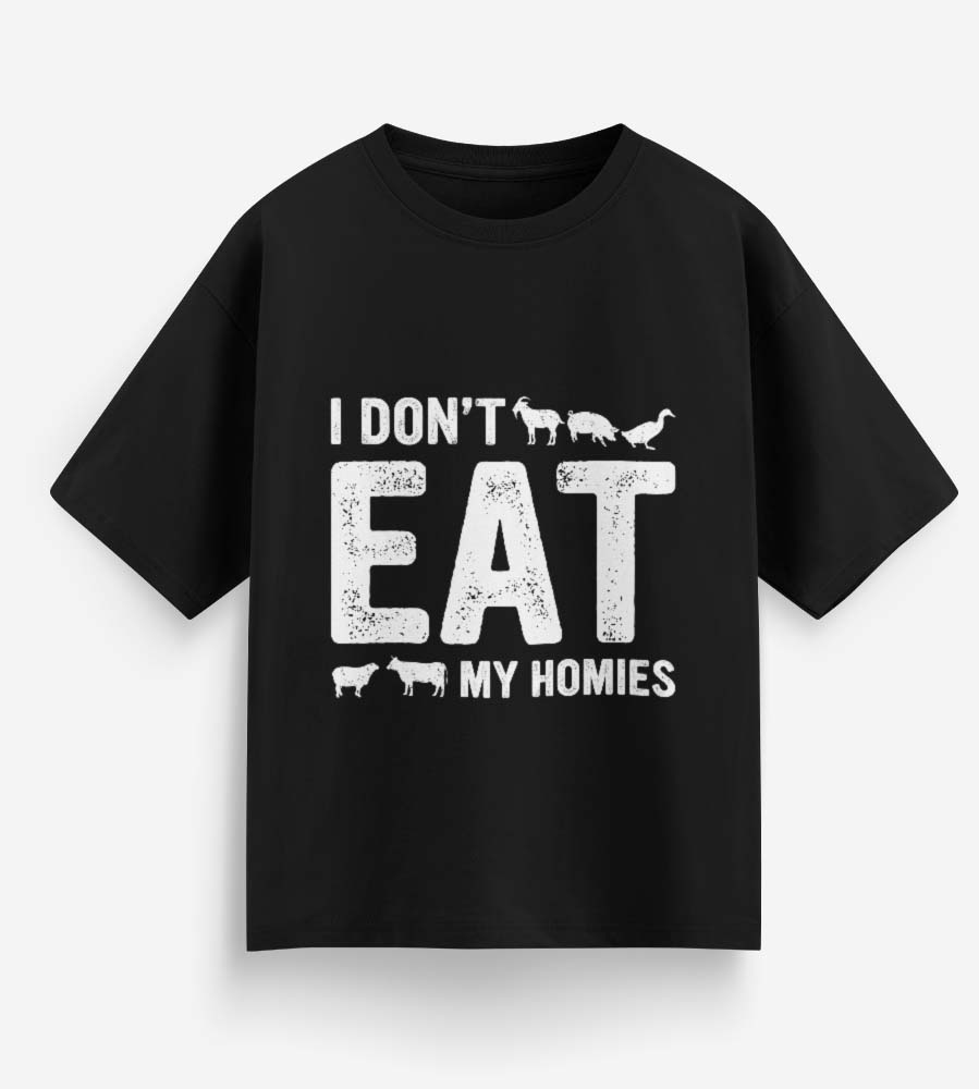 I Don't Eat My Homies (Black)