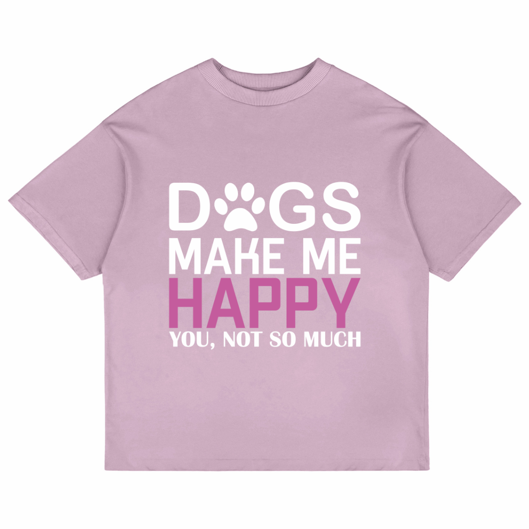 Dogs Make Me Happy (Lavender)