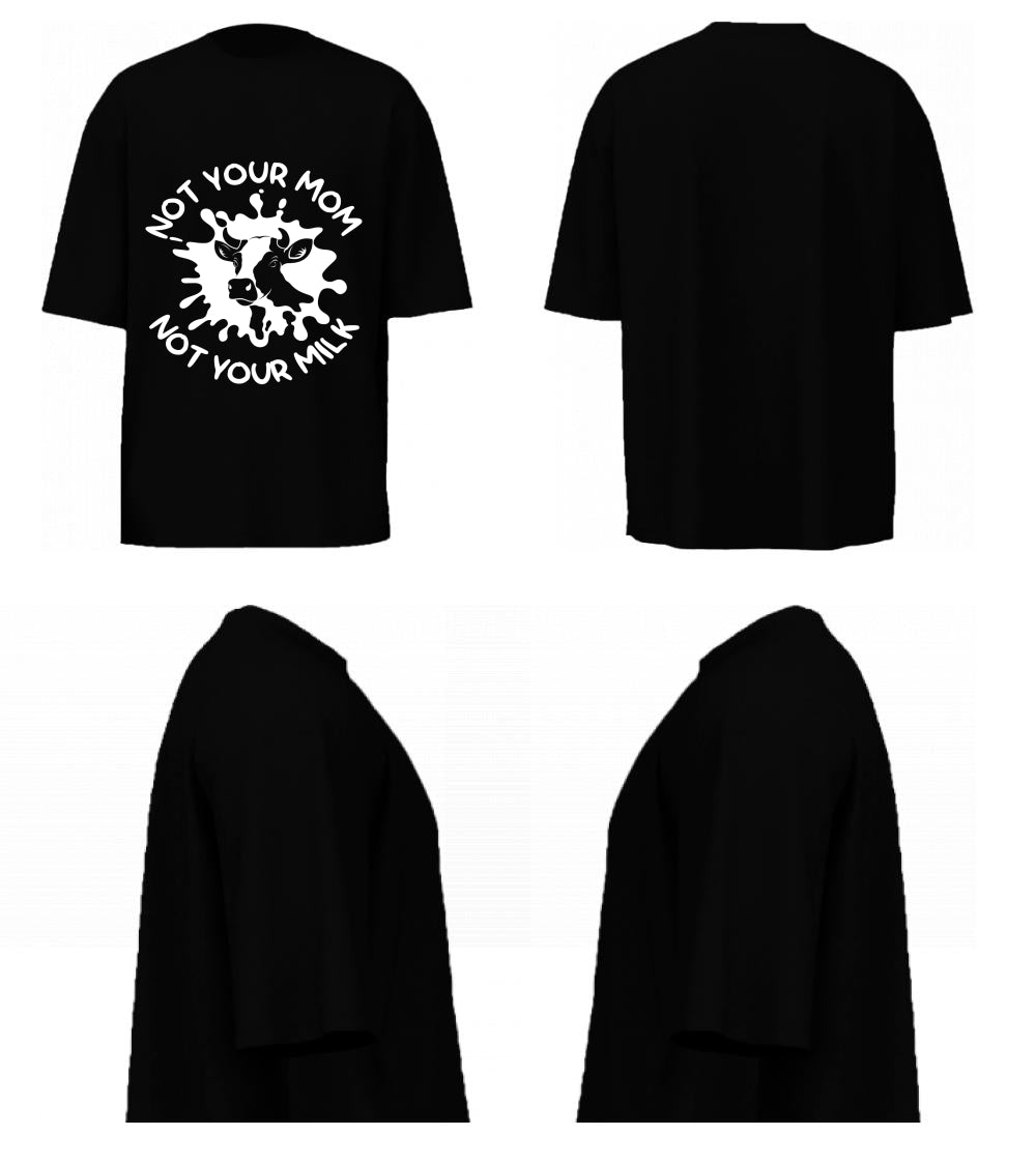 Not Your Mom Not Your Milk (Black)