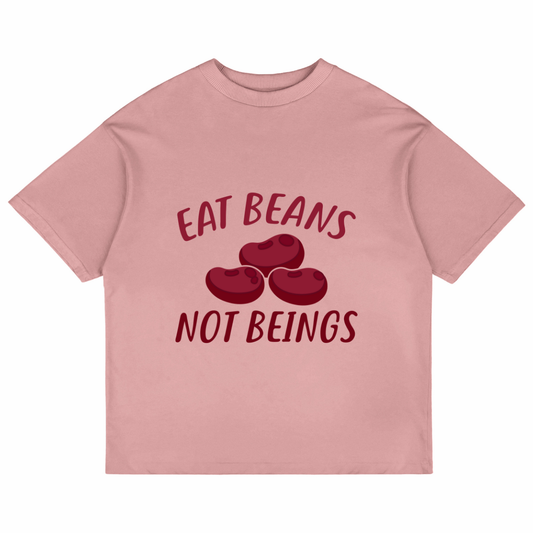 Eat Beans Not Beings (Pastel Pink)