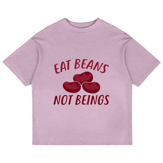 Eat Beans Not Beings (Lavender)
