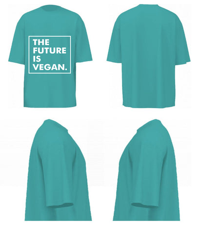The future is Vegan(Dusty Turquoise)