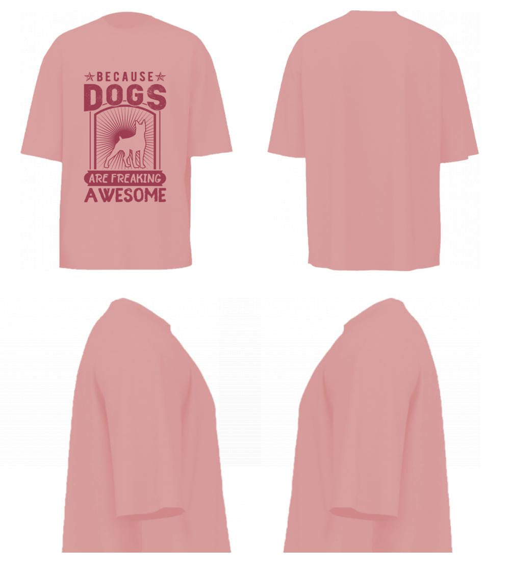 Because Dogs Are Freaking Awesome (Pastel Pink)