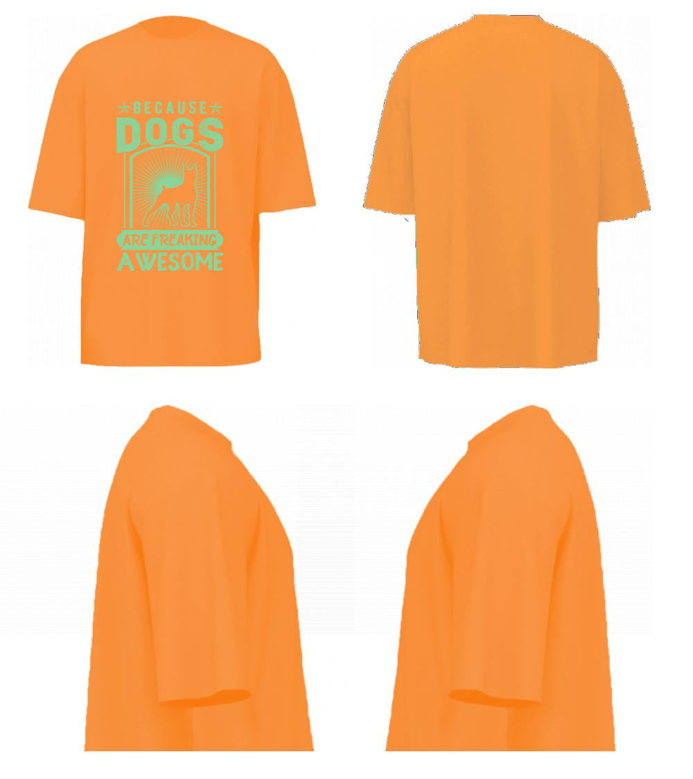 Because Dogs Are Freaking Awesome (Peach)