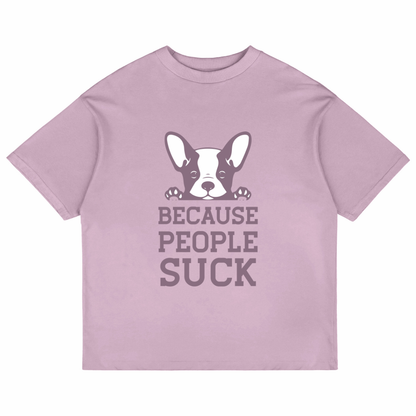 Because People Suck (Lavender)