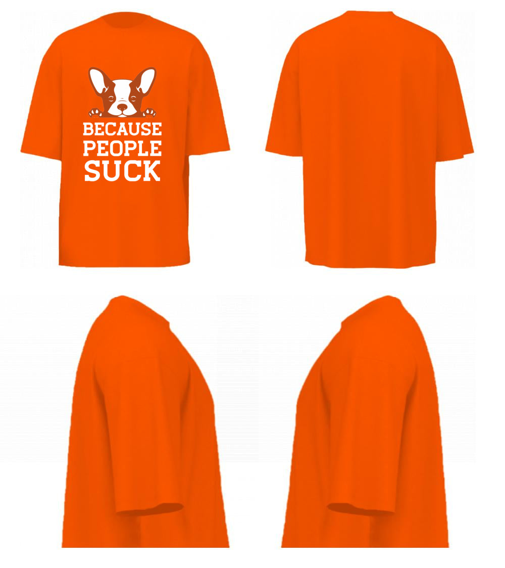 Because People Suck (Orange)