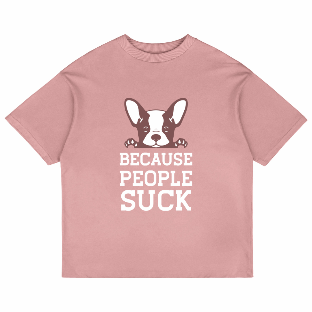 Because People Suck (Pastel Pink)