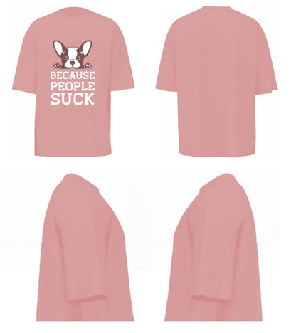 Because People Suck (Pastel Pink)