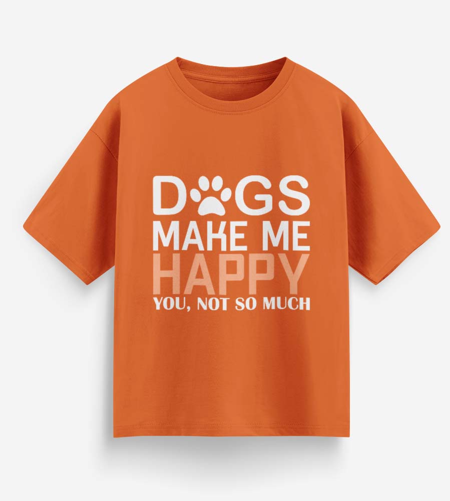 Dogs Make Me Happy (Orange)