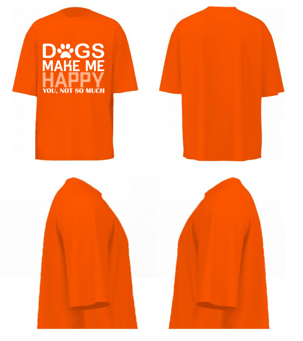 Dogs Make Me Happy (Orange)
