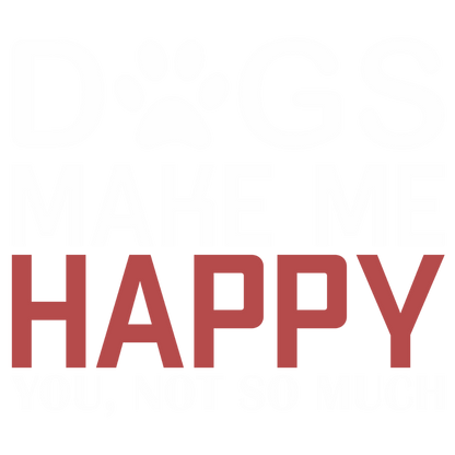 Dogs Make Me Happy (Pastel Pink)