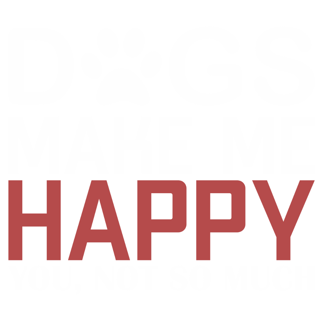 Dogs Make Me Happy (Pastel Pink)