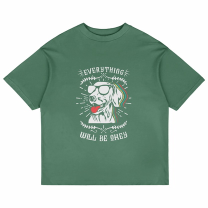 Everything Will Be Okay (Forest Green)