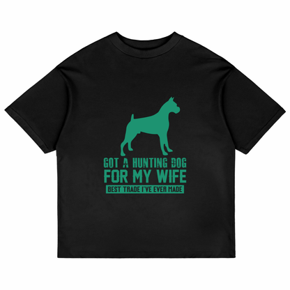 Got A Hunting Dog (Black)