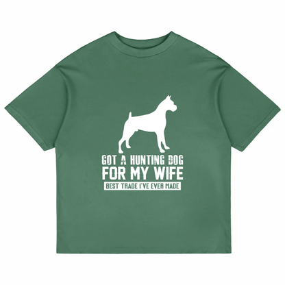 Got A Hunting Dog (Forest Green)