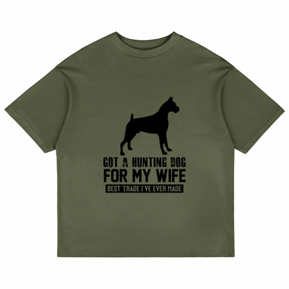 Got A Hunting Dog (Olive Green)