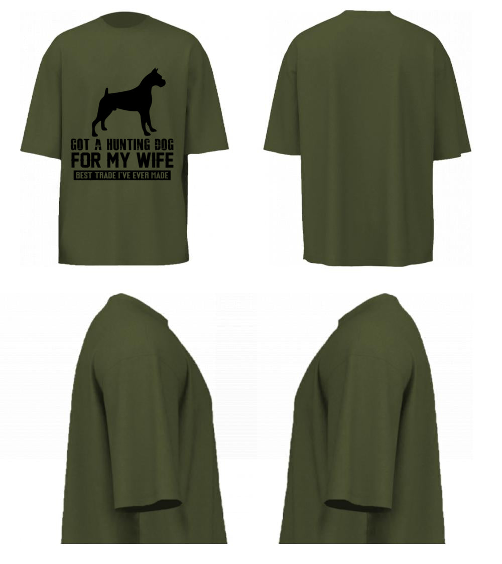 Got A Hunting Dog (Olive Green)