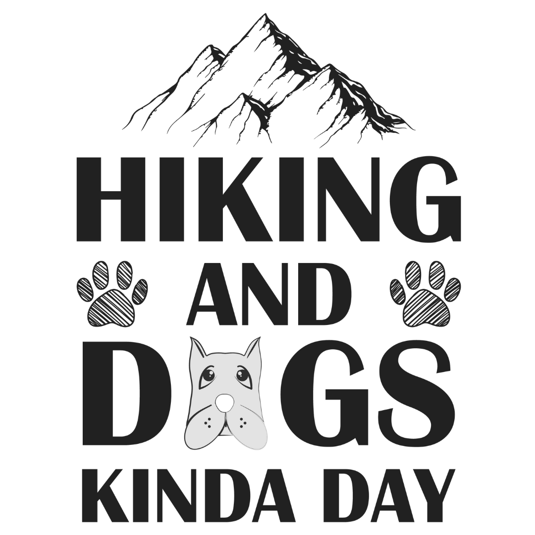 Hiking And Dogs Kinda Day (Beige)