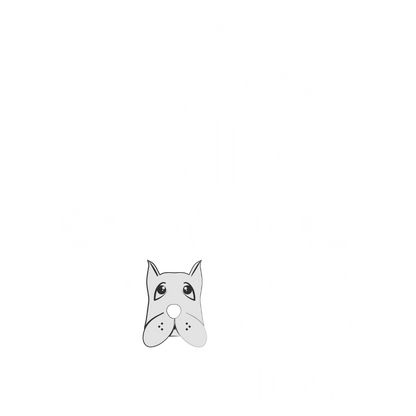 Hiking And Dogs Kinda Day (Olive Green)