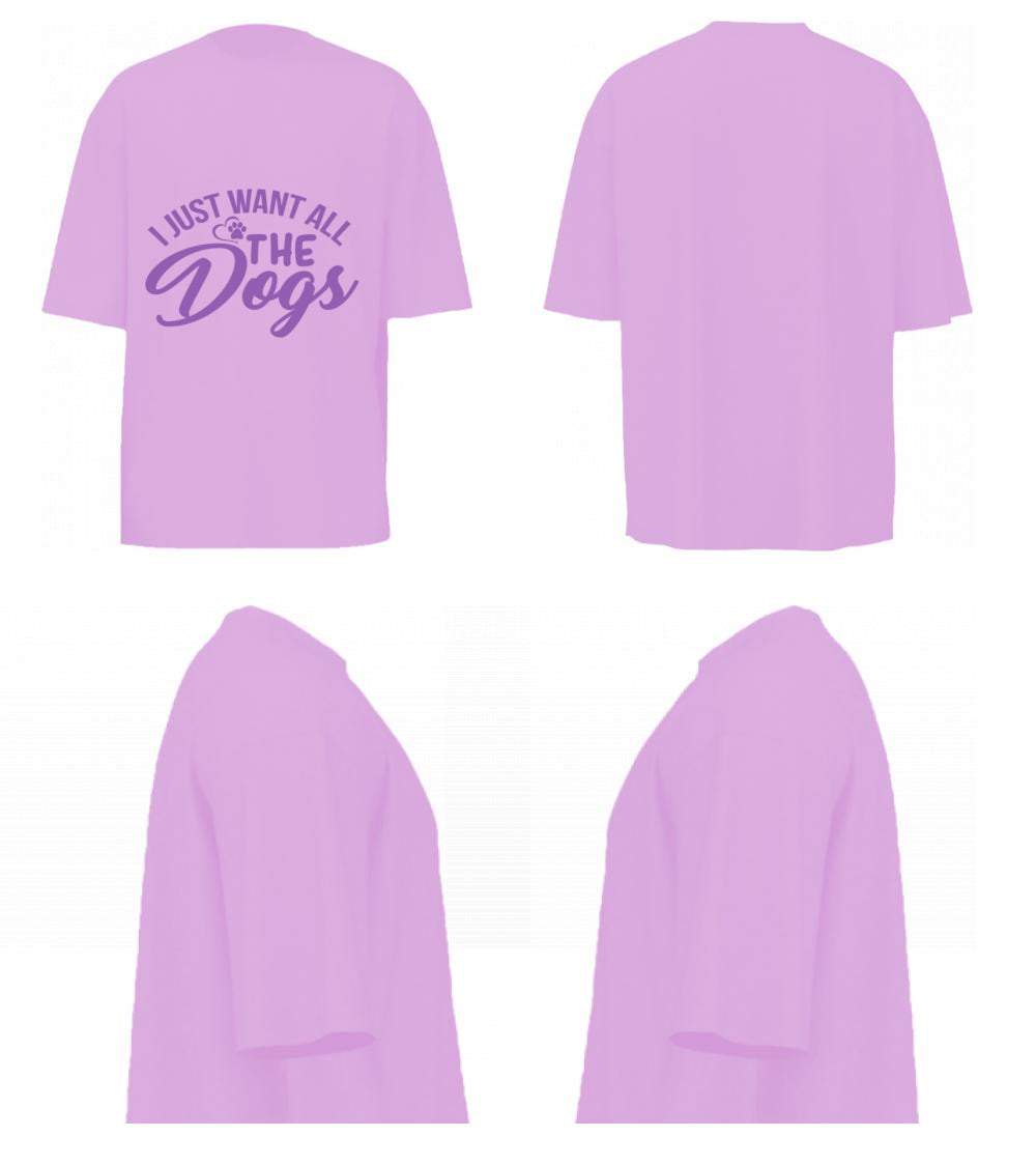 I Just Want All The Dogs (Lavender)