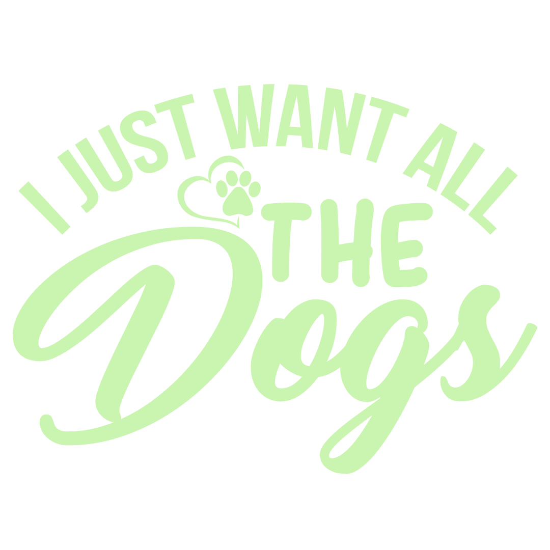 I Just Want All The Dogs (Orange)