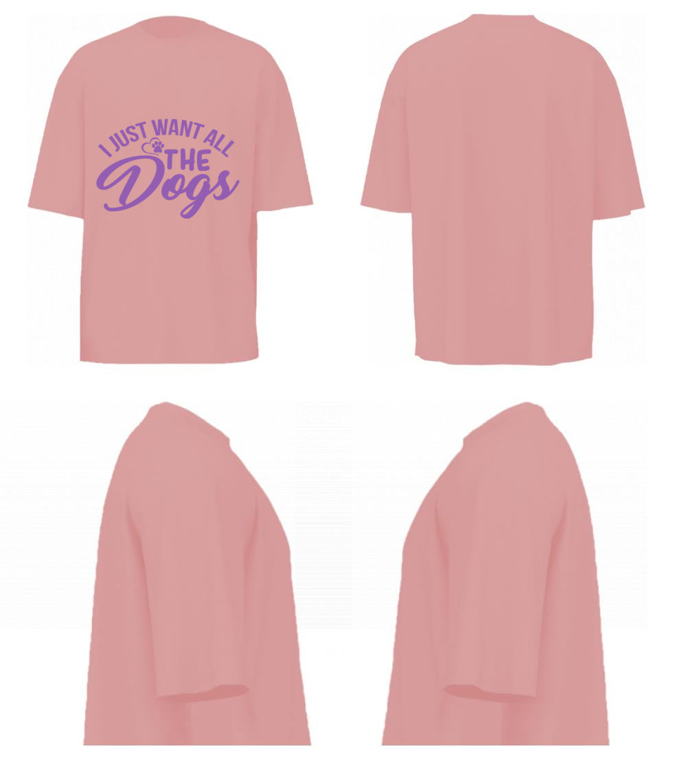 I Just Want All The Dogs (Pastel Pink)