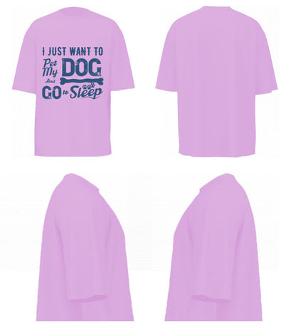 I Just Want To Pet My Dog (Lavender)