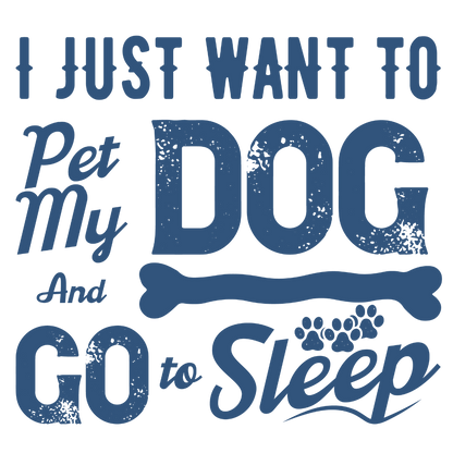 I Just Want To Pet My Dog (Orange)