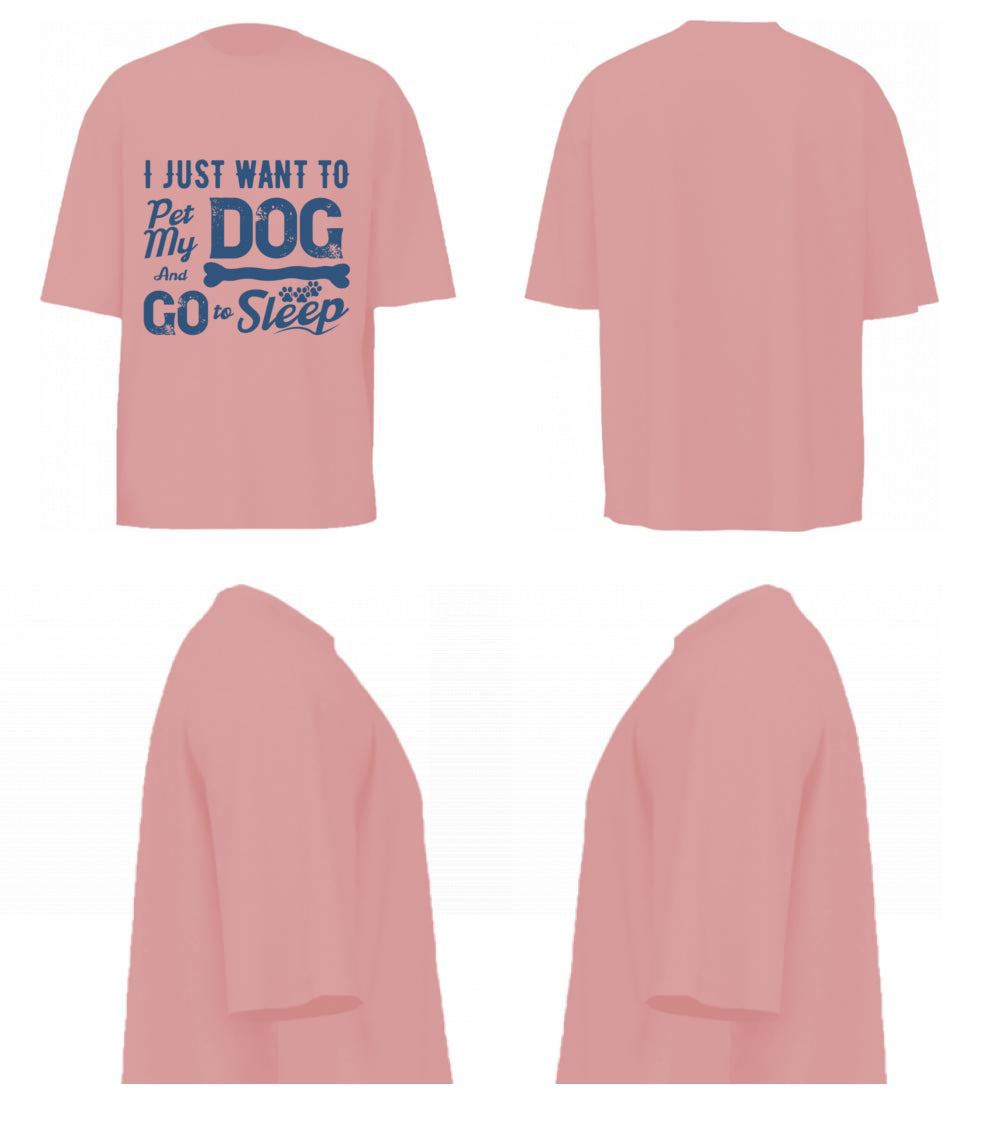 I Just Want To Pet My Dog (Pastel Pink)