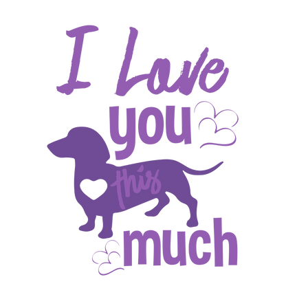 I Love You This Much (Lavender)