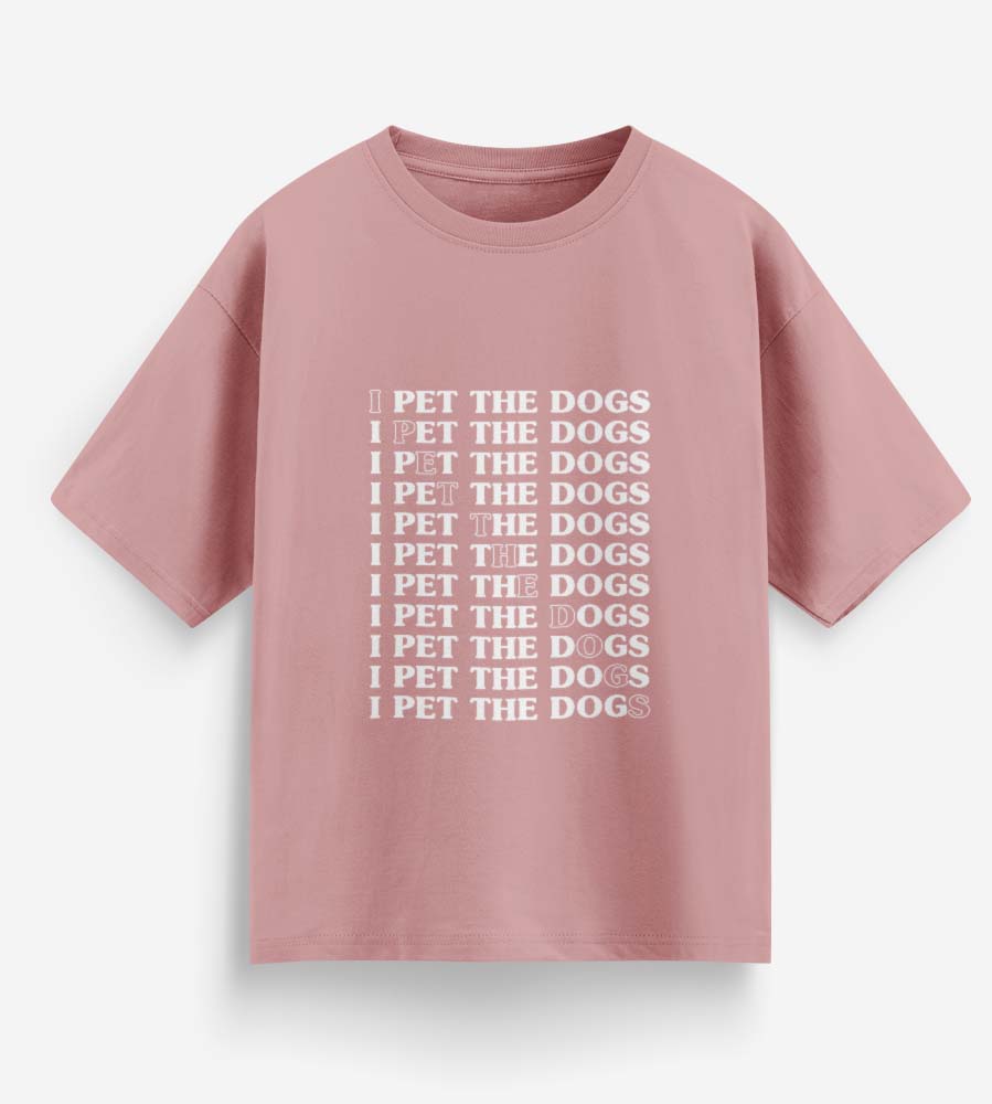 I Pet The Dogs (Pastel Pink)