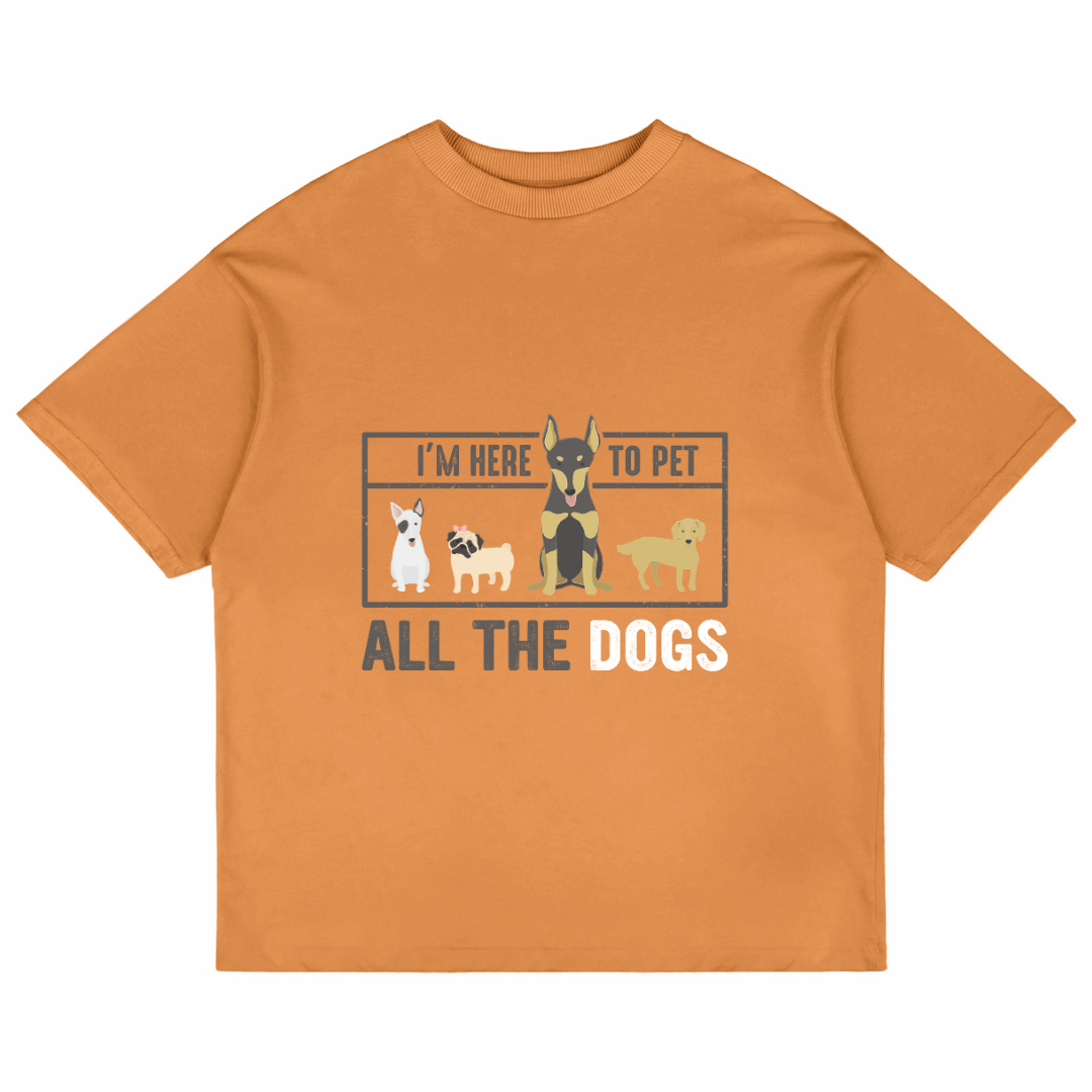 I'm Here To Pet All The Dogs (Peach)