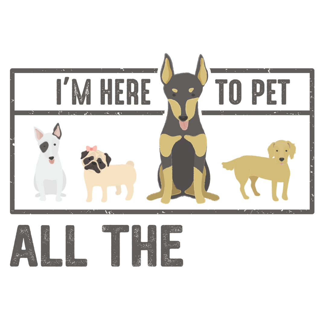 I'm Here To Pet All The Dogs (Peach)