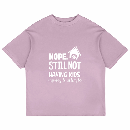 Nope. Still Not Having Kids (Lavender)
