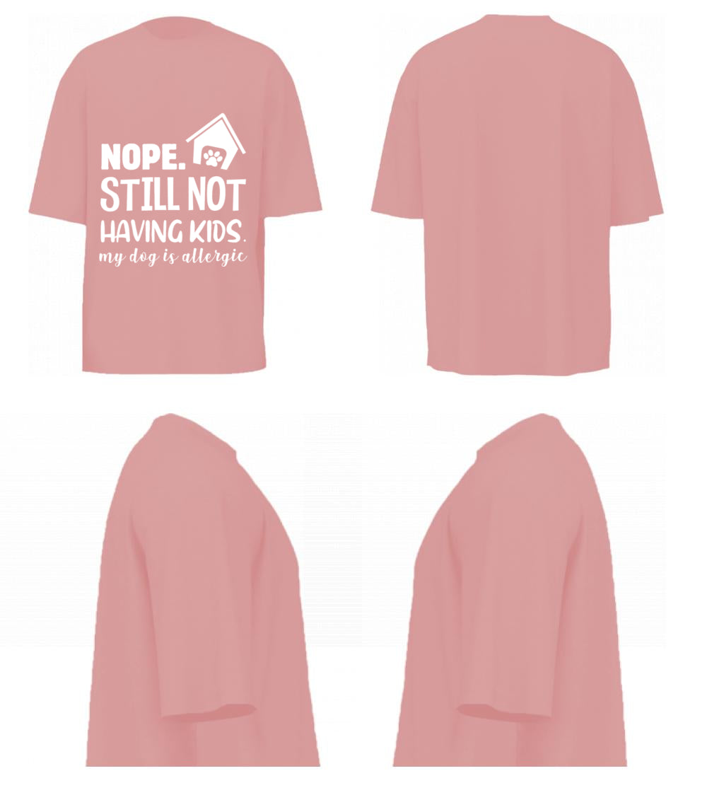 Nope. Still Not Having Kids (Pastel Pink)