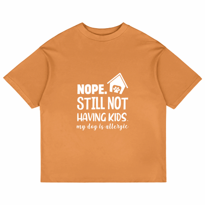 Nope. Still Not Having Kids (Peach)
