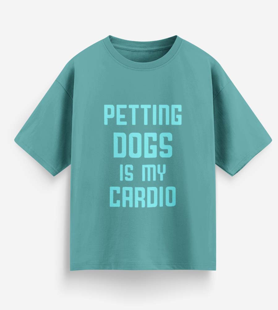 Petting Dogs Is My Cardio (Dusty Turquoise)