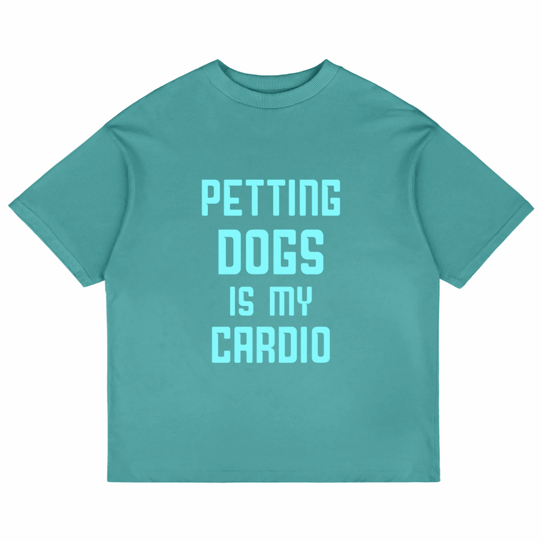 Petting Dogs Is My Cardio (Dusty Turquoise)