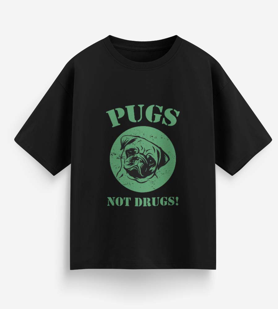 Pugs Not Drugs (Black)