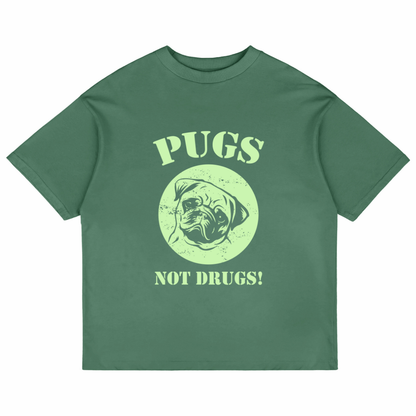 Pugs Not Drugs (Forest Green)