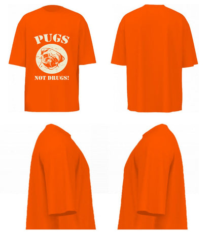 Pugs Not Drugs (Orange)